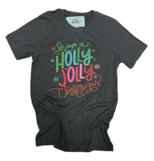 Have a Holly Jolly Christmas Tee HV203
