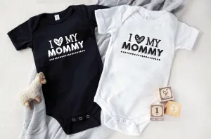 I Love My Mommy or Daddy Baby Bodysuit