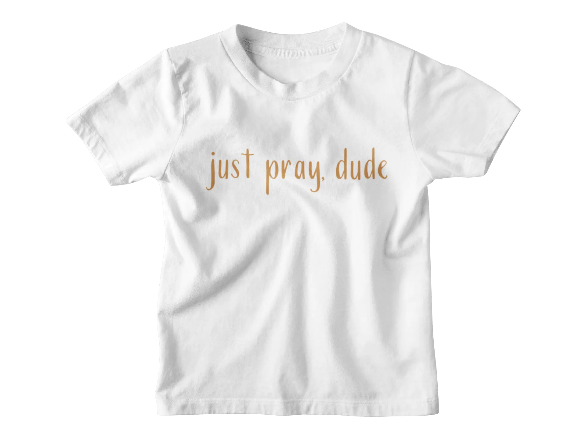 Just Pray, Girl   Just Pray, Dude Caramel - Set