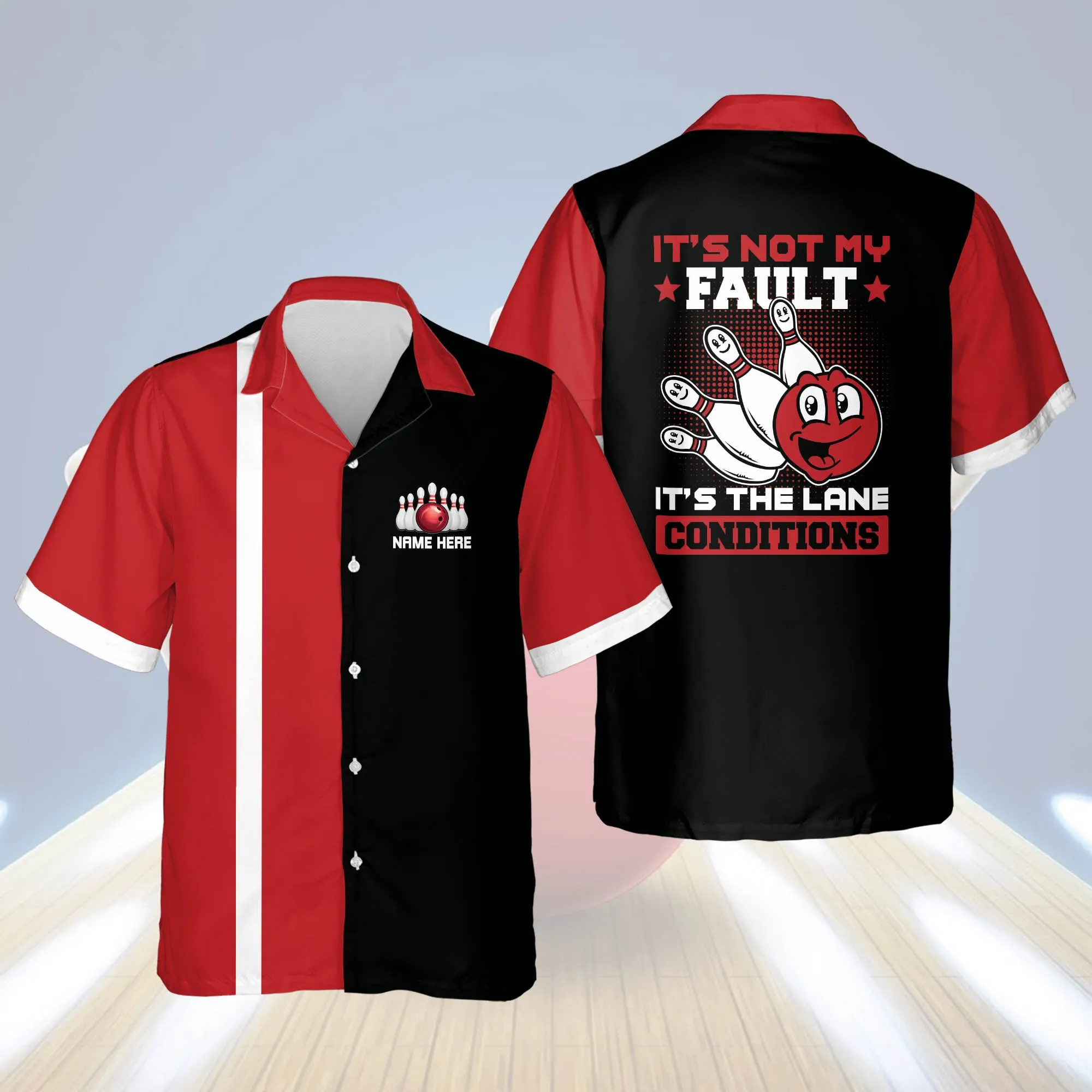 Personalized bowling Hawaiian shirt for men, It's Not My Fault It's Lane Conditions Hawaiian Shirt