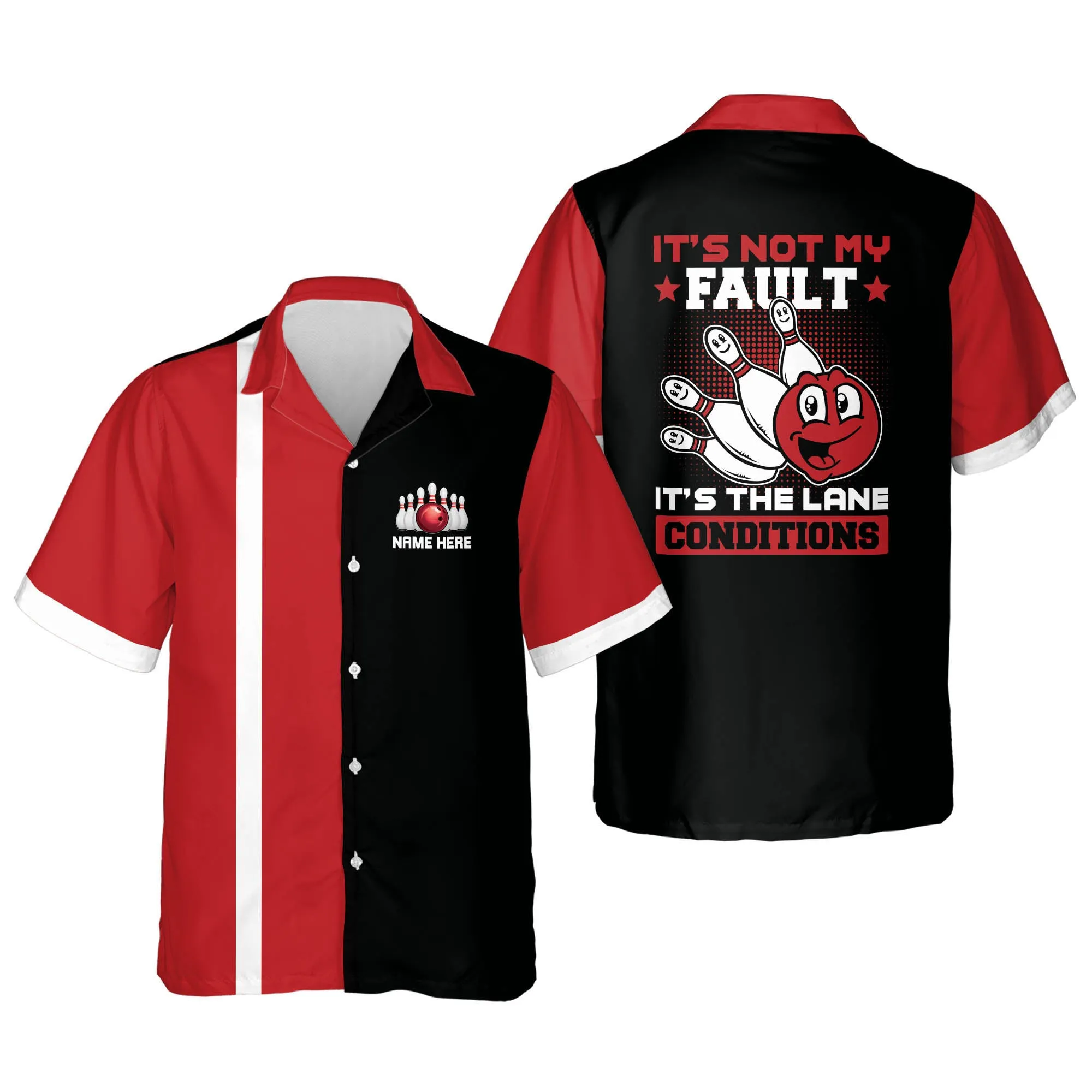 Personalized bowling Hawaiian shirt for men, It's Not My Fault It's Lane Conditions Hawaiian Shirt